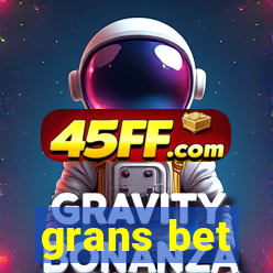 grans bet